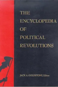 The encyclopedia of political revolutions