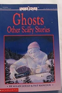 Ghosts and other scary stories