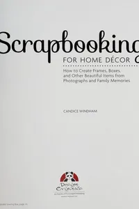 Scrapbooking for home décor