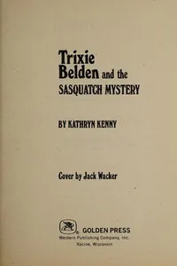 Trixie Belden and the Sasquatch Mystery