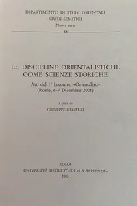 Le discipline orientalistiche come scienze storiche