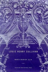 Louis Henry Sullivan
