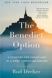 The Benedict Option