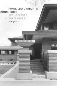 Frank Lloyd Wright's Martin House