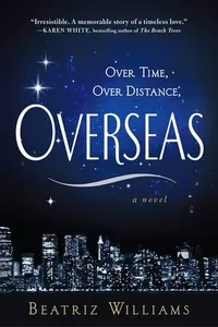 Cover of Overseas by Beatriz Williams