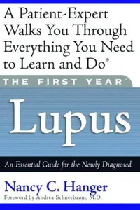 The First Year--Lupus