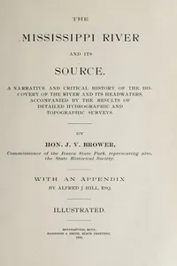 The Mississippi River and its source