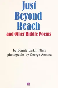 Just beyond reach and other riddle poems