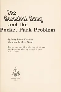 The Goosehill Gang and the pocket park problem