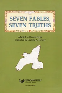 Seven fables, seven truths