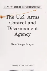 The U.S. Arms Control and Disarmament Agency
