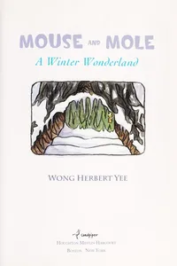 Mouse and Mole, a winter wonderland