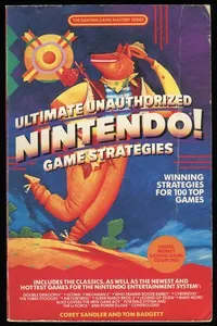 Ultimate Unauthorized Nintendo Game Strategies