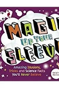Magic up your sleeve
