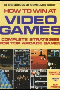How To Win At Video Games