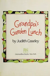 Grandpa's garden lunch