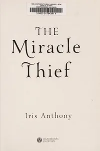 The miracle thief