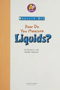 How do you measure liquids?