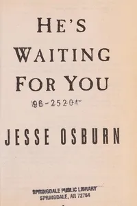 He's Waiting for You