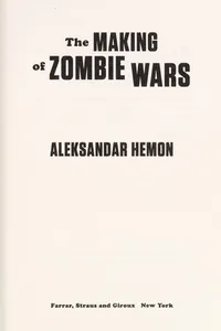 The making of zombie wars