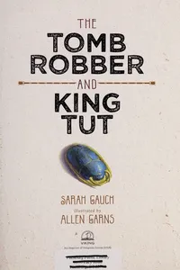 The tomb robber and King Tut
