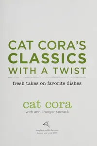 Cover of Cat Cora's classics with a twist by Cat Cora