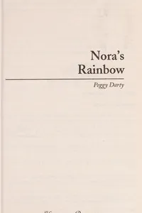 Cover of Nora's rainbow by Peggy Darty