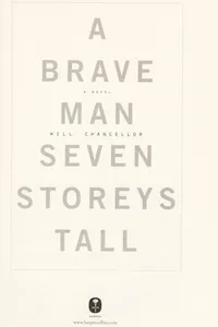 A brave man seven storeys tall