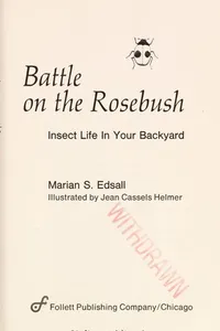 Battle on the rosebush