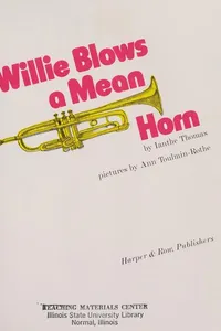 Willie blows a mean horn