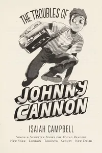 The troubles of Johnny Cannon