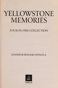 Yellowstone memories