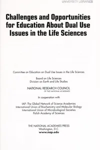 Challenges and opportunities for education about dual use issues in the life sciences