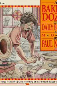 A baker's dozen of daily breads & more