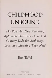 Childhood unbound