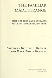 The familiar made strange