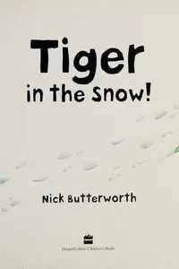 Tiger in the snow!