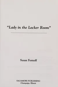 "Lady in the Locker Room"/Uncovering the Oakland Athletics