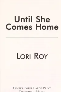 Until she comes home