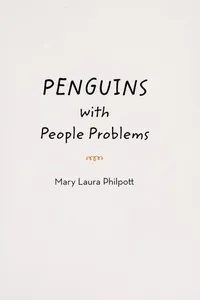 Penguins with people problems