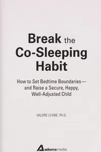 Break the co-sleeping habit