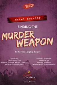 Finding the murder weapon