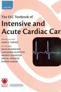 The ESC textbook of acute and intensive cardiac care
