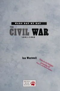 The Civil War, 1861-1865