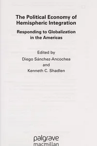The political economy of hemispheric integration