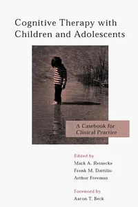 Cognitive therapy with children and adolescents