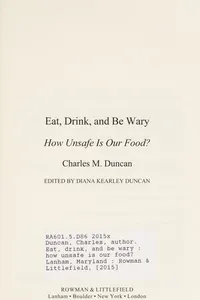 Eat, drink, and be wary