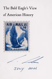 The bald eagle's view of American history