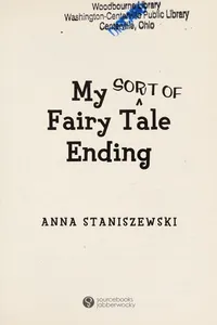 My sort of fairy tale ending