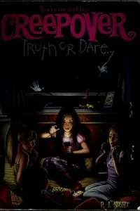 Truth or dare-- You're Invited to a Creepover #1